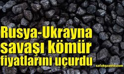 Rusya-Ukrayna krizi kömür fiyatlarını uçurdu