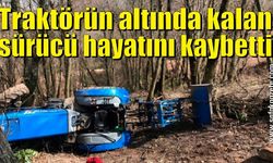 Traktörün altında kalan sürücü hayatını kaybetti