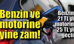 Sürücüleri kızdıracak haber! Benzin 21 lirayı motorin 25 lirayı geçti