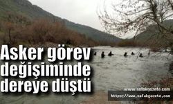Dereye düşen asker için arama çalışmaları başladı.