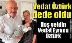 Hoş geldin Vedat Eymen Öztürk