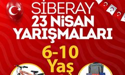 SİBERAY 23 Nisan yarışmaları düzenleyecek