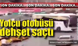 Yolcu otobüsü dehşet saçtı