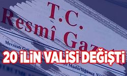 20 ilin valisi değişti