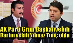 AK Parti Grup Başkanvekili Yılmaz Tunç oldu