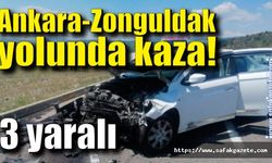 Ankara - Zonguldak yolunda kaza! 3 yaralı