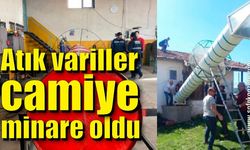 Atık variller camiye minare oldu