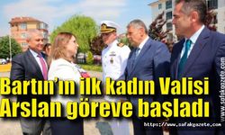 Bartın’ın ilk kadın Valisi Arslan göreve başladı