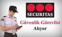 Securitas Güvenlik Hizmetleri firması güvenlik görevlisi alacak