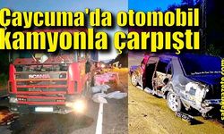 Çaycuma'da otomobil kamyonla çarpıştı