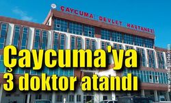 Çaycuma'ya 3 doktor atandı