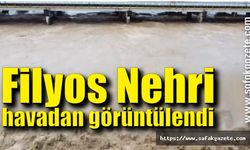 Filyos Nehri havadan görüntülendi