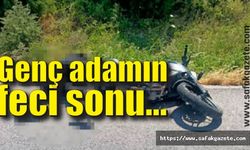 Genç adamın feci sonu...