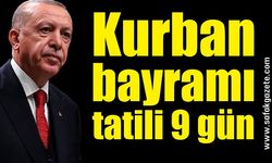 Kurban bayramı tatili 9 güne çıkarıldı