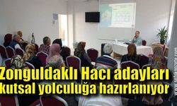Zonguldaklı Hacı adayları kutsal yolculuğa hazırlanıyor