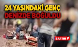 24 yaşındaki genç denizde boğuldu