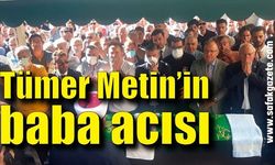 Tümer Metin'in babası son yolculuğuna uğurlandı