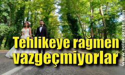 Tehlikeye rağmen o andan vazgeçmiyorlar