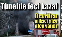 Tünelde feci kaza! Kaldırıma çarpıp devrilen mikser alev alev yandı