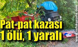 Zonguldak'da pat-pat kazası: 1 ölü, 1 yaralı