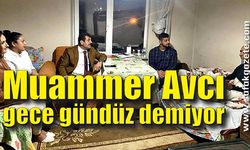 Avcı, gece gündüz demiyor