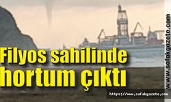 Filyos sahilinde hortum çıktı