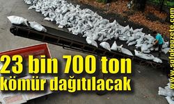 23 bin 700 ton taş kömür ihtiyaç sahibine ulaştırılacak