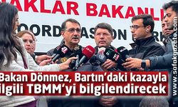 Bakan Dönmez, Bartın’daki maden kazasıyla ilgili TBMM’yi bilgilendirecek