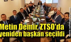 Metin Demir, ZTSO'da yeniden başkan seçildi