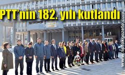 PTT’nin 182. yılı kutlandı