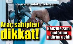 Benzine zam, motorine indirim geldi