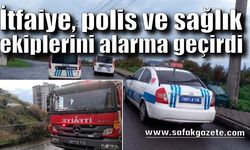 112'ye intihar edeceğini söyledi, itfaiye, polis ve sağlık ekiplerini alarma geçti