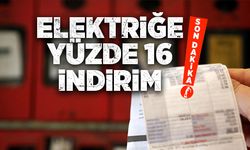 Elektriğe yüzde 16 indirim