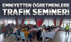 Emniyetten öğretmenlere Trafik semineri