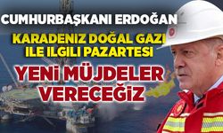 Erdoğan: Pazartesi yeni müjdeler vereceğiz