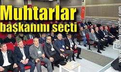 Muhtarlar başkanını seçti