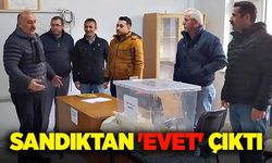 Sandıktan 'EVET' çıktı