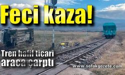 Tren hafif ticari araca çarptı: 1 yaralı