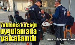 Yoklama kaçağı uygulamada yakalandı