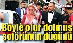 Böyle olur dolmuş şoförünün düğünü