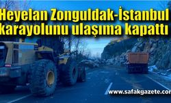 Heyelan Zonguldak-İstanbul karayolunu ulaşıma kapattı