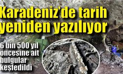 Karadeniz’de tarih yeniden yazılıyor