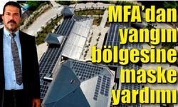 MFA'dan yangın bölgesine 100 binin üzerinde maske yardımı