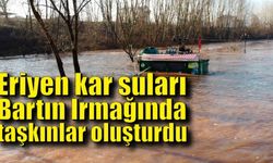 Eriyen kar suları Bartın Irmağında taşkınlar oluşturdu