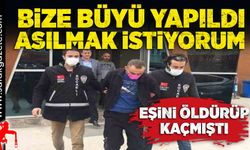 Bize büyü yapıldı. Asılmak istiyorum