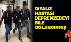 Diyaliz hastası depremzedeyi bile dolandırmış