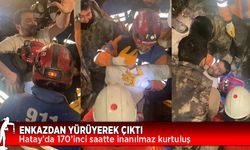 Hatay’da 170’inci saatte, enkazdan yürüyerek çıktı