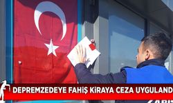 Depremzedeye fahiş kiraya ceza uygulandı