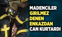 Madenciler ‘girilmez’ denilen enkazdan can kurtardı