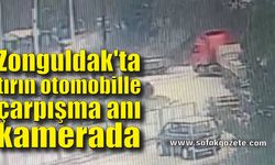 Zonguldak'ta tırın otomobille çarpışma anı kamerada